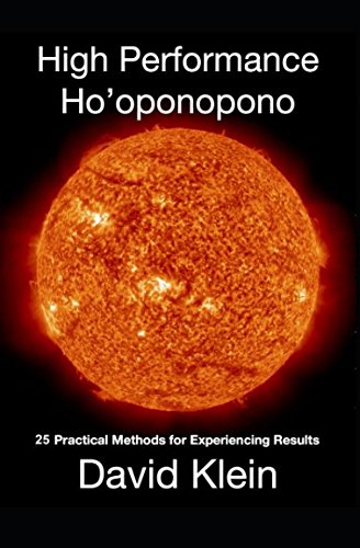 Book Cover High Performance Ho'oponopono: 25 Practical Methods for Experiencing Results
