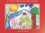 A Little Boy Lost His Shoes
