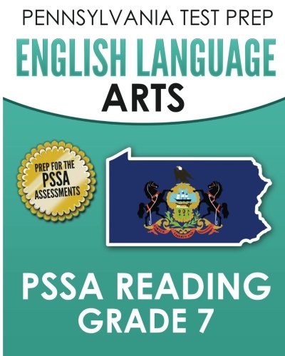 Book Cover PENNSYLVANIA TEST PREP English Language Arts PSSA Reading Grade 7: Covers the Pennsylvania Core Standards (PCS)