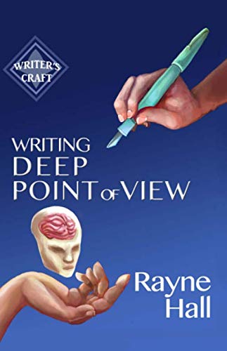Book Cover Writing Deep Point of View: Professional Techniques for Fiction Authors (Writer's Craft) (Volume 13)