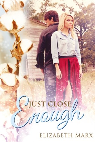 Just Close Enough (Alabama Secrets Series) (Volume 2)