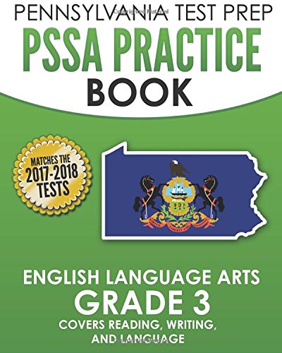 Book Cover PENNSYLVANIA TEST PREP PSSA Practice Book English Language Arts Grade 3: Covers Reading, Writing, and Language