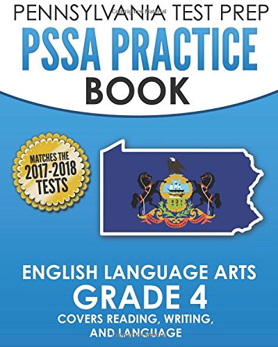 Book Cover PENNSYLVANIA TEST PREP PSSA Practice Book English Language Arts Grade 4: Covers Reading, Writing, and Language