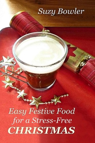 Book Cover Easy Festive Food for a Stress-Free Christmas