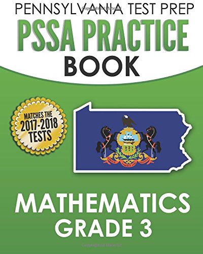 Book Cover PENNSYLVANIA TEST PREP PSSA Practice Book Mathematics Grade 3: Covers the Pennsylvania Core Standards