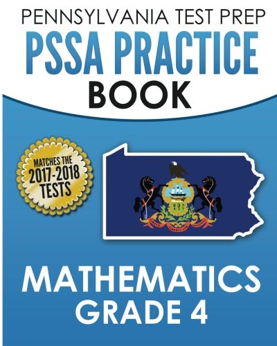Book Cover PENNSYLVANIA TEST PREP PSSA Practice Book Mathematics Grade 4: Covers the Pennsylvania Core Standards