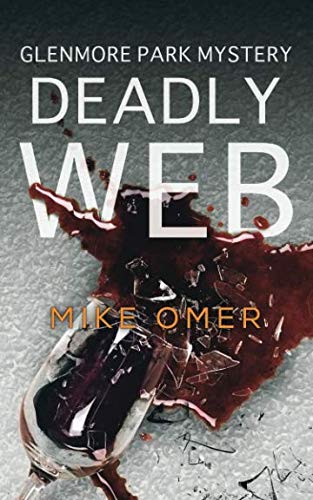 Book Cover Deadly Web: A Police Procedural Novel (Glenmore Park)