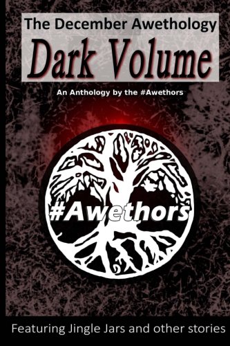 Book Cover The December Awethology - The Dark Volume