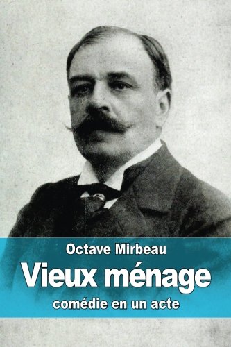 Vieux mÃ©nage (French Edition)