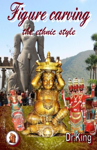 Book Cover Figure carving - the ethnic style  :  Amazing world of possibilities