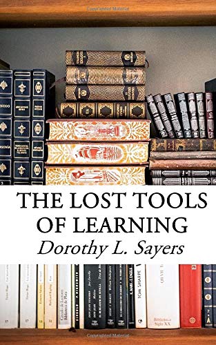 Book Cover The Lost Tools of Learning: Symposium on Education