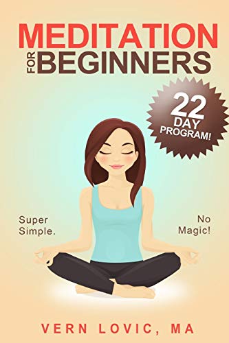 Book Cover Meditation For Beginners: A 22 Day How To Meditate Course