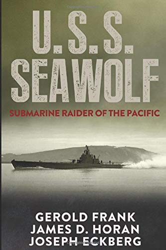 Book Cover U.S.S. Seawolf: Submarine Raider of the Pacific