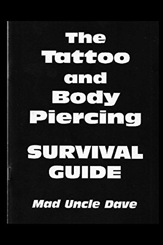 Book Cover The Tattoo and Body Piercing Survival Guide