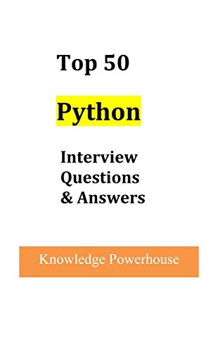 Book Cover Top 50 Python Interview Questions and Answers