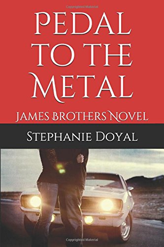 Book Cover Pedal to the Metal (James Brothers)