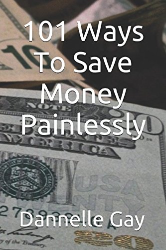 Book Cover 101 Ways To Save Money Painlessly