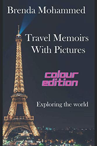 Book Cover Travel Memoirs with Pictures: Exploring the world
