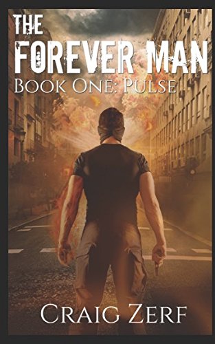 Book Cover The Forever Man 1: Book 1: Pulse