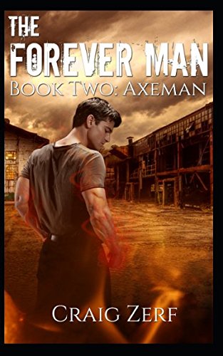 Book Cover The Forever Man 2: Book 2: Axeman