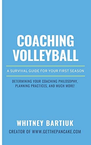 Book Cover Coaching Volleyball: A Survival Guide for Your First Season