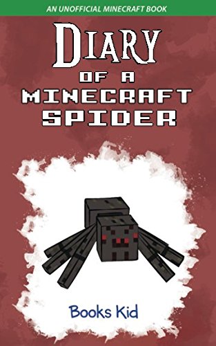 Book Cover Diary of a Minecraft Spider: An Unofficial Minecraft Book