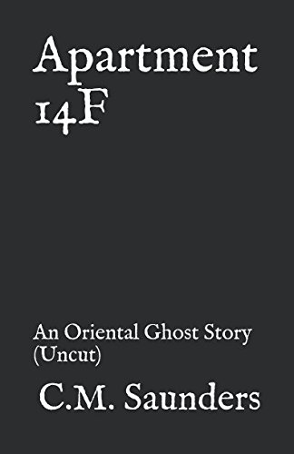 Apartment 14F: An Oriental Ghost Story (Uncut)