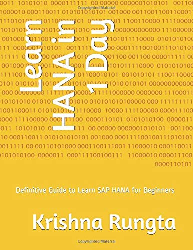 Book Cover Learn HANA in 1 Day: Definitive Guide to Learn SAP HANA for Beginners