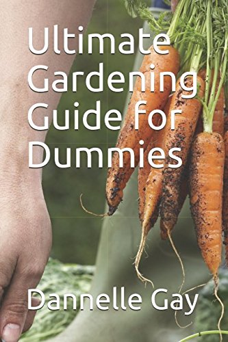 Book Cover Ultimate Gardening Guide for Dummies
