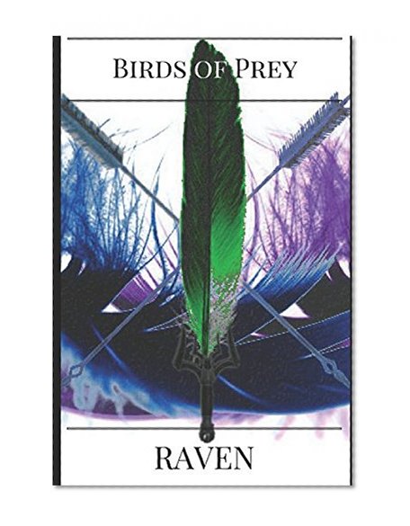 Birds of Prey: Raven