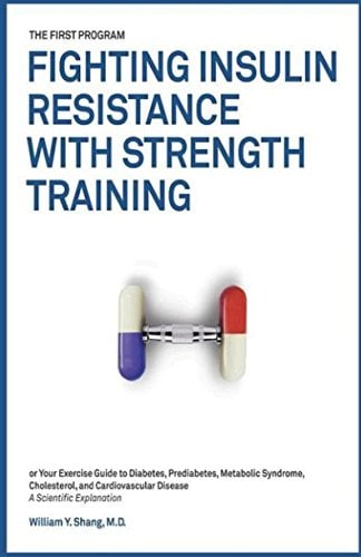 Book Cover The FIRST Program: Fighting Insulin Resistance with Strength Training: Your Optimal Exercise Guide to Diabetes Prediabetes Metabolic Syndrome Cholesterol, a Science Based Approach