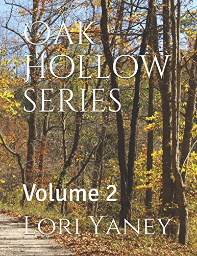 Book Cover Oak Hollow series: Volume 2