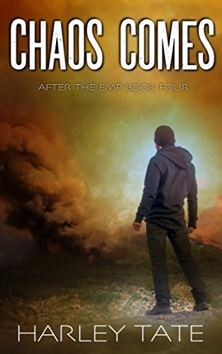 Book Cover Chaos Comes: A Post-Apocalyptic Survival Thriller (After the EMP)