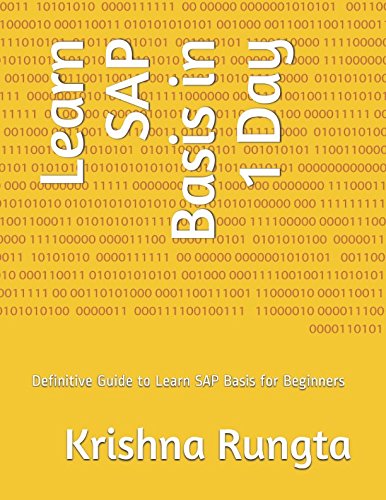 Book Cover Learn SAP Basis in 1 Day: Definitive Guide to Learn SAP Basis for Beginners