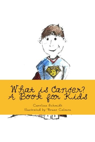 Book Cover What is Cancer?: A Book for Kids