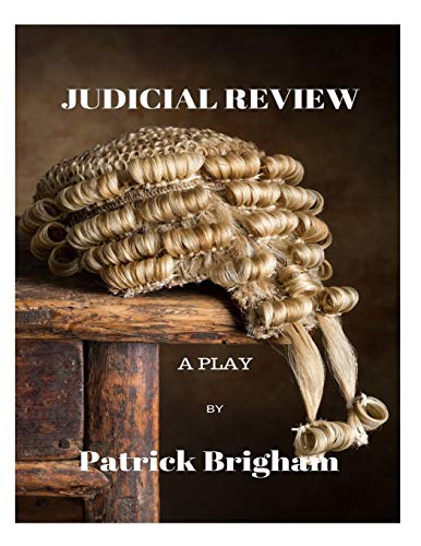 Book Cover Judicial Review: A Play