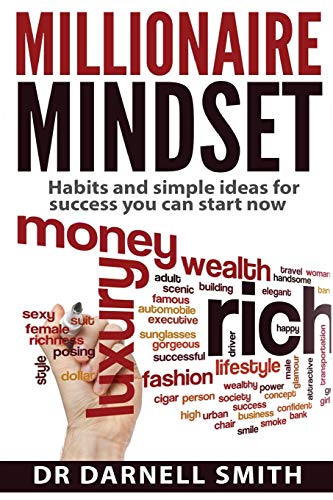 Book Cover Millionaire Mindset: HABITS AND SIMPLE IDEAS FOR SUCCESS YOU CAN START NOW