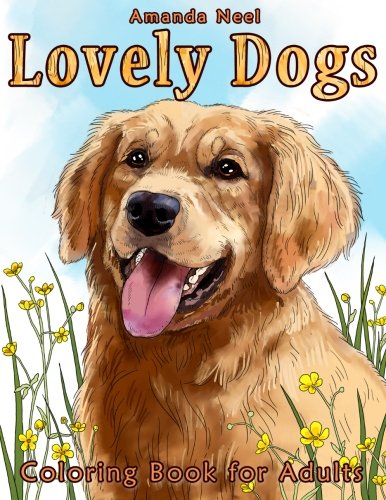 Book Cover Lovely Dogs Coloring Book for Adults