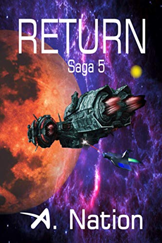 Return: There's No Easy Way (Saga 5)