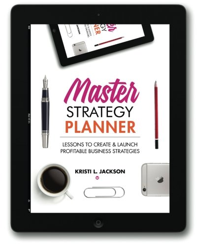 Book Cover Master Strategy Planner: Lessons to Create & Launch Profitable Business Strategies