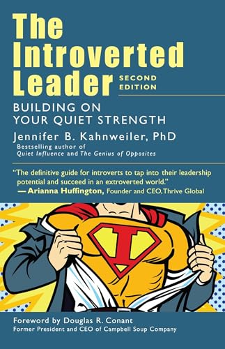 Book Cover The Introverted Leader: Building on Your Quiet Strength