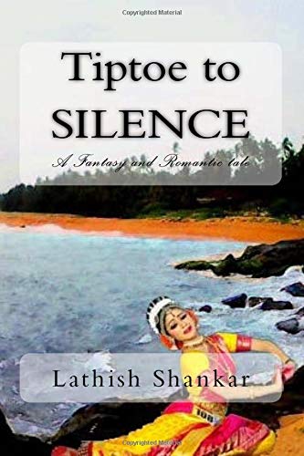 Book Cover Tiptoe to Silence: A fantasy & romantic tale
