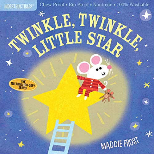 Book Cover Indestructibles: Twinkle, Twinkle, Little Star: Chew Proof - Rip Proof - Nontoxic - 100% Washable (Book for Babies, Newborn Books, Safe to Chew)