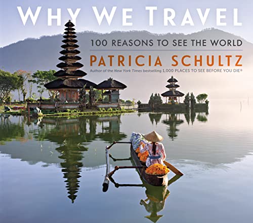 Book Cover Why We Travel: 100 Reasons to See the World