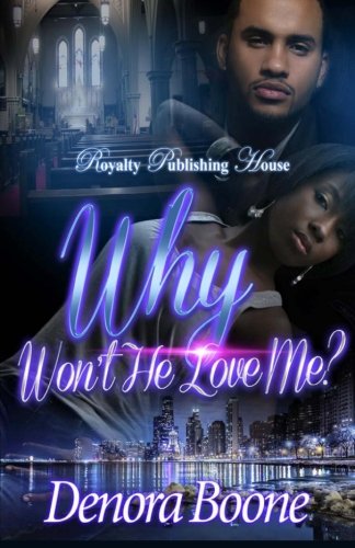 Book Cover Why Won't He Love Me