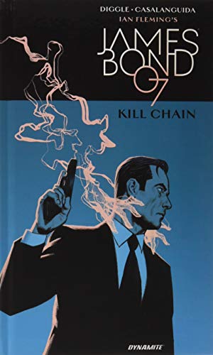 Book Cover James Bond: Kill Chain HC (Ian Fleming's James Bond)
