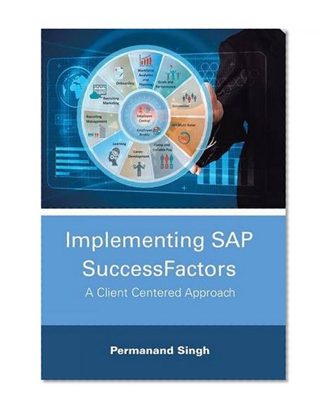 Book Cover Implementing SAP Successfactors: A Client Centered Approach