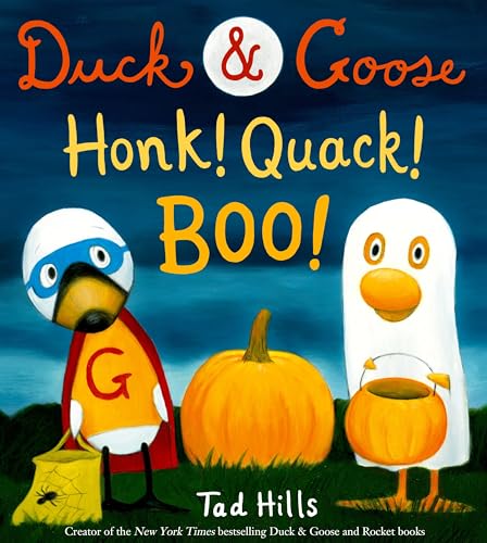 Book Cover Duck & Goose, Honk! Quack! Boo!