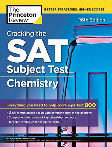 Book Cover Cracking the SAT Subject Test in Chemistry, 16th Edition: Everything You Need to Help Score a Perfect 800 (College Test Preparation)