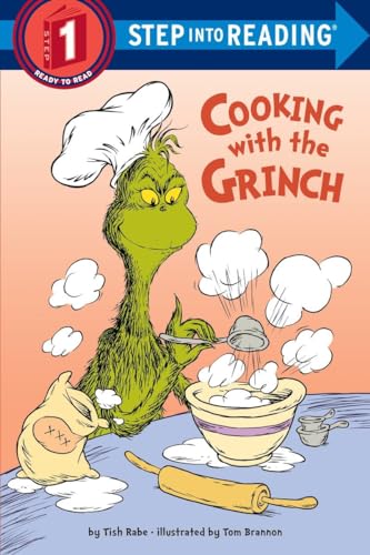 Book Cover Cooking with the Grinch (Dr. Seuss) (Step into Reading)